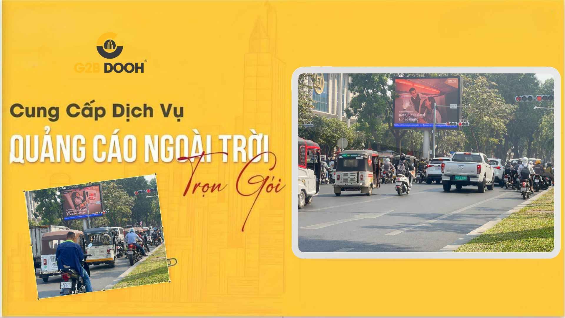 DOOH Etihad Campuchia thi công thực tế chiến dịch Quảng cáo LED Canadian Park Phnom Penh Etihad