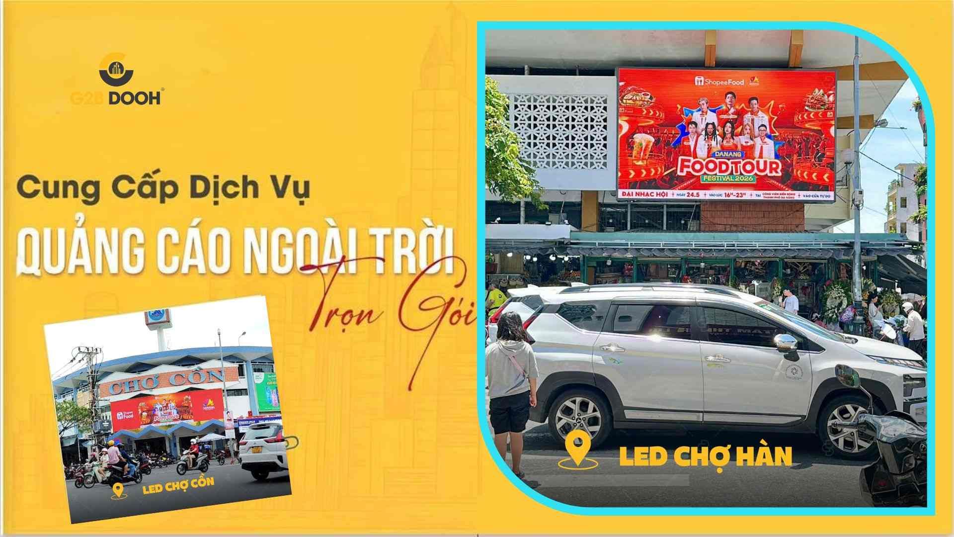 Màn hình LED Chợ Cồn – Chợ Hàn Đà Nẵng kích thích hành vi mua hàng hiệu quả