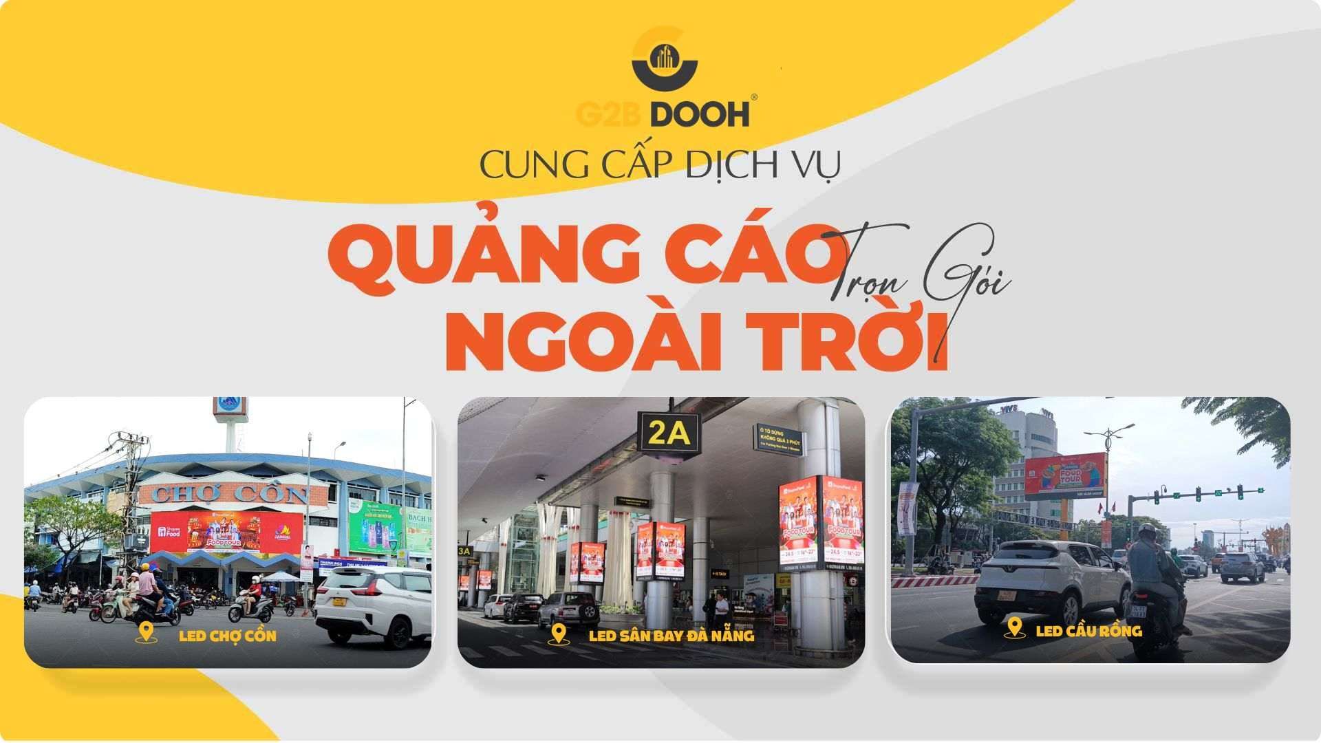 Dự án quảng cáo DOOH Đà Nẵng ShopeeFood 2026: G2B Media chinh phục khách hàng